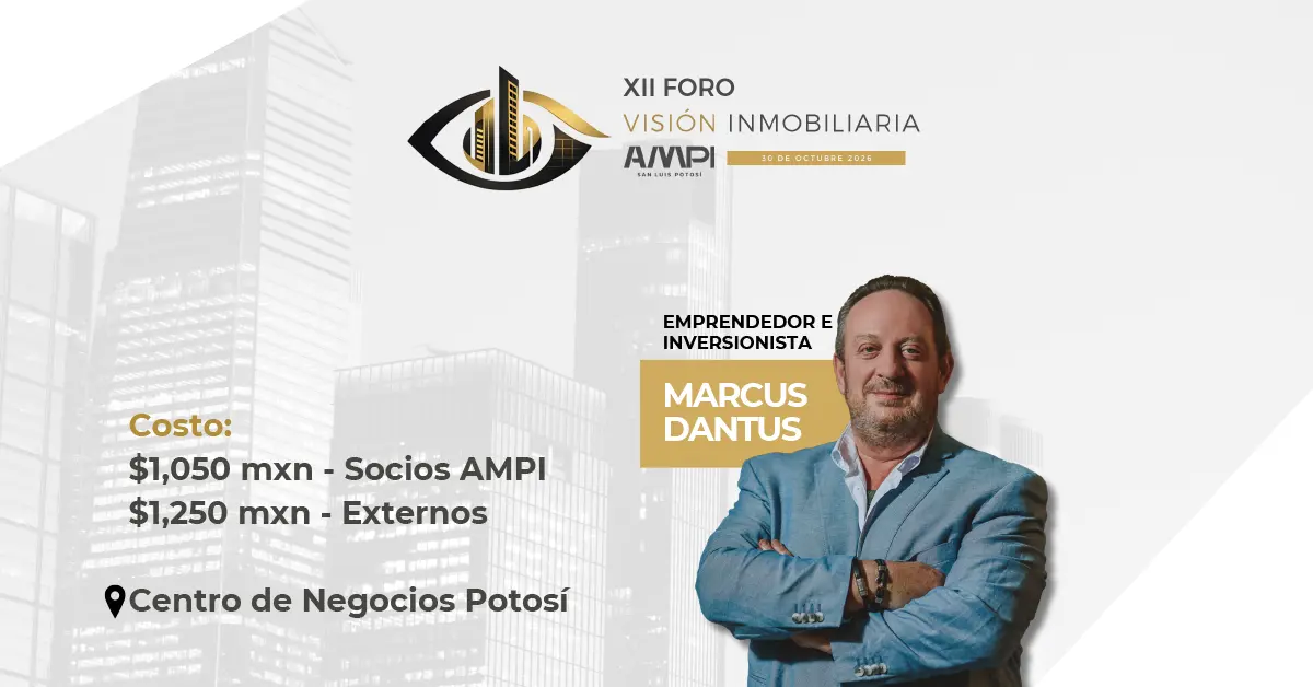 XII Foro Visión Inmobiliaria AMPI 2026